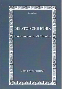 Die stoische Ethik