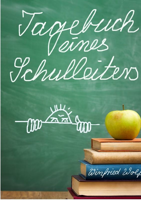 Tagebuch eines Schulleiters