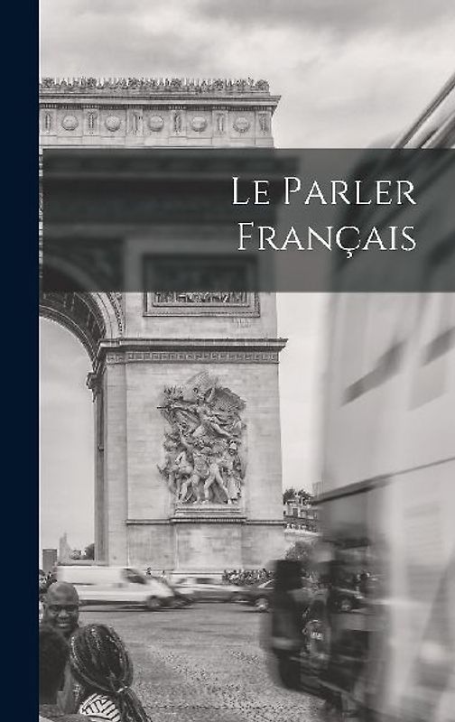 Le Parler Français