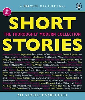 Short Stories - The Thoroughly Modern Collection (Csa Word Recording)