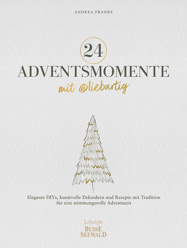 24 Adventsmomente mit @liebartig