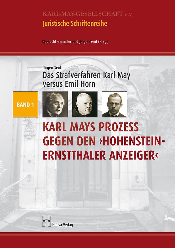 Das Strafverfahren Karl May versus Emil Horn