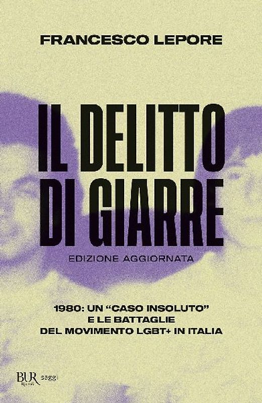 Il delitto di Giarre. 1980: un «caso insoluto» e le battaglie del movimento LGBT+ in Italia