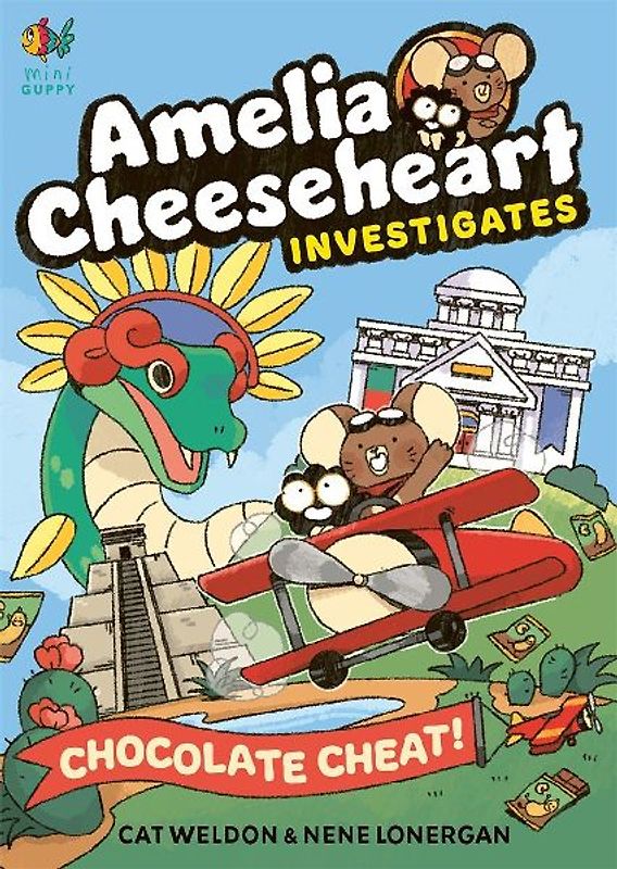 Amelia Cheeseheart Investigates: Chocolate Cheat