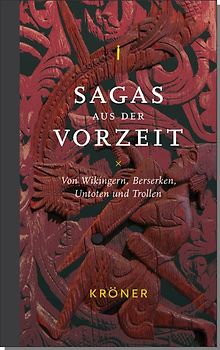 Sagas aus der Vorzeit – Band 1: Heldensagas