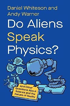 Do Aliens Speak Physics?