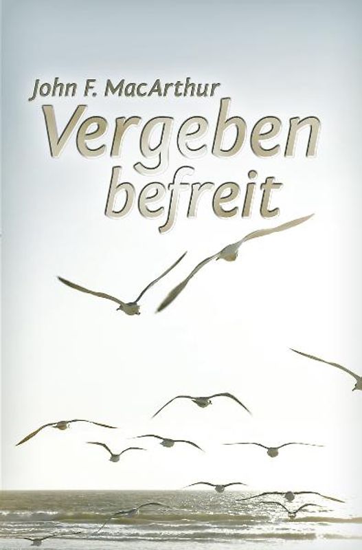 Vergeben befreit
