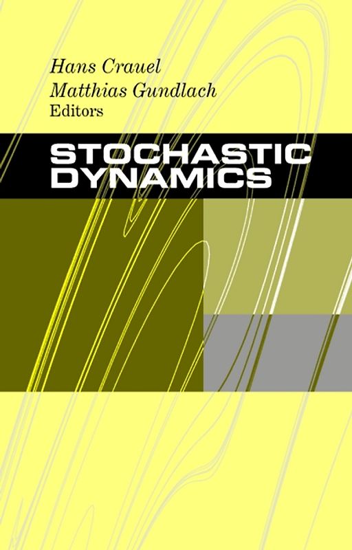 Stochastic Dynamics