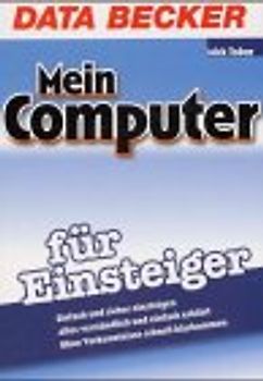 Mein Computer für Einsteiger