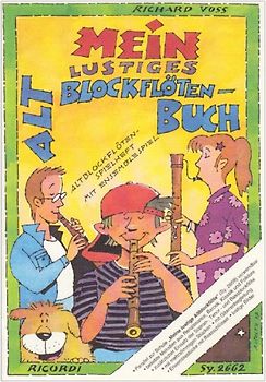 Mein lustiges Altblockflöten-Buch. Altblockflöten-Spielheft mit Ensemblespiel