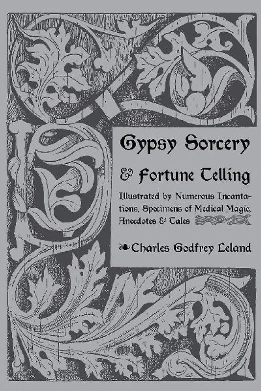 Gypsy Sorcery and Fortune Telling