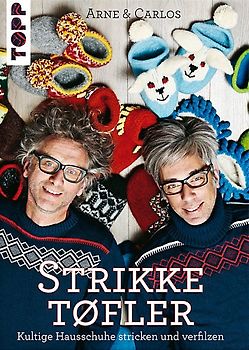 Strikketøfler. Kultige Hausschuhe stricken und verfilzen