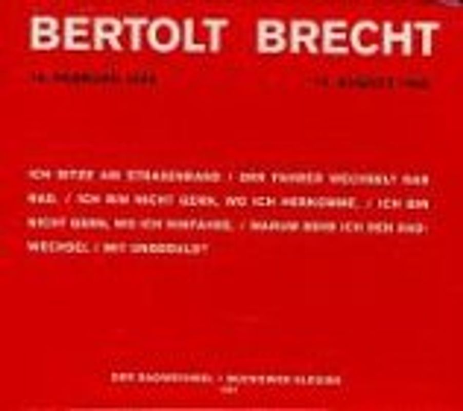 Bertolt Brecht. Werke. Eine Auswahl. Original-Ton. Brecht inszeniert. Aufführungen. Lesungen, Songs, Lieder und Gedichte