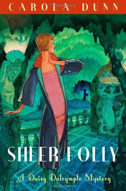 Sheer Folly (Daisy Dalrymple 18)