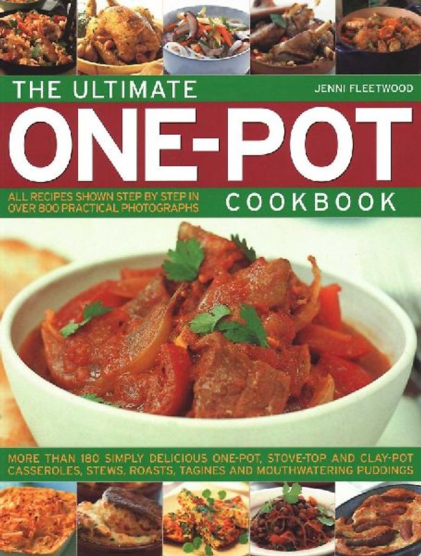 One - Pot, Slow - Pot and Clay - Pot Cooking - Jenni Fleetwood