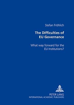 The Difficulties of EU Governance