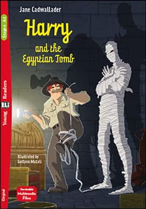 Young ELI Readers - English: Harry and the Egyptian Tomb + downloadable multimed
