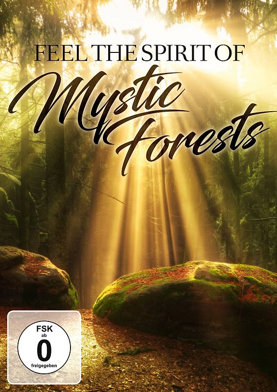 Feel The Spirit Of Mystic Forests DVD