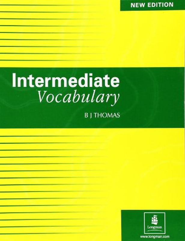 Vocabulary. Intermediate Vocabulary