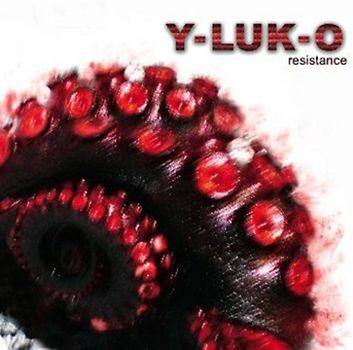 Y-Luk-O - Resistance E.P.