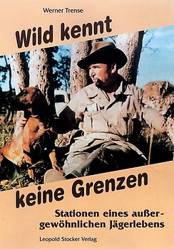 Wild kennt keine Grenzen...