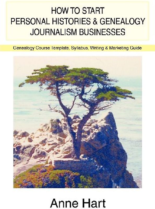 How to Start Personal Histories and Genealogy Journalism Businesses