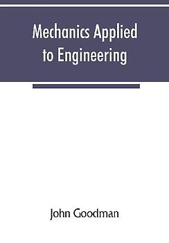 Mechanics Applied to Engineering