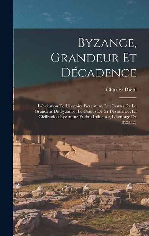 Byzance, grandeur et décadence; l'évolution de l'histoire byzantine, les causes de la grandeur de Byzance, le causes de sa décadence, la civilisation byzantine et son influence, l'heritage de Byzance