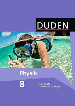 Duden Physik - Gymnasium Thüringen - 7./8. Schuljahr
