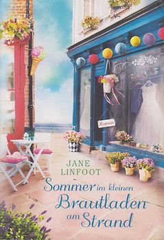 Sommer im kleinen Brautladen am Strand