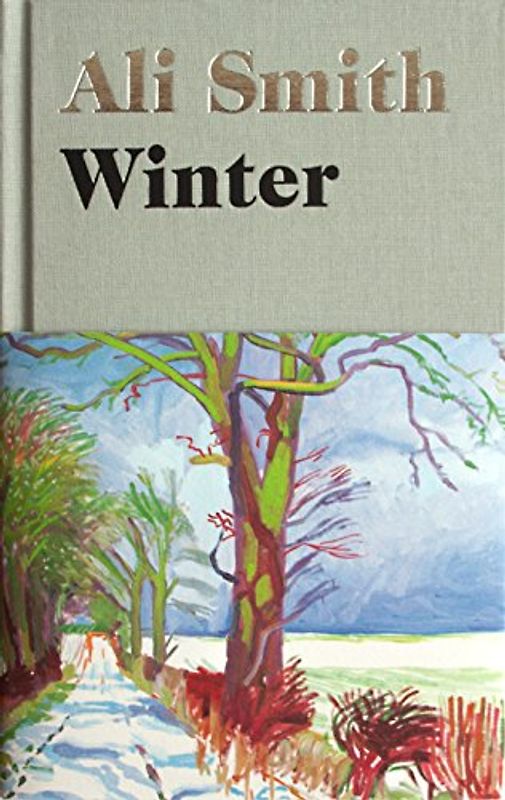 Winter: 'Dazzling, luminous, evergreen’ Daily Telegraph (Seasonal Quartet, 2)