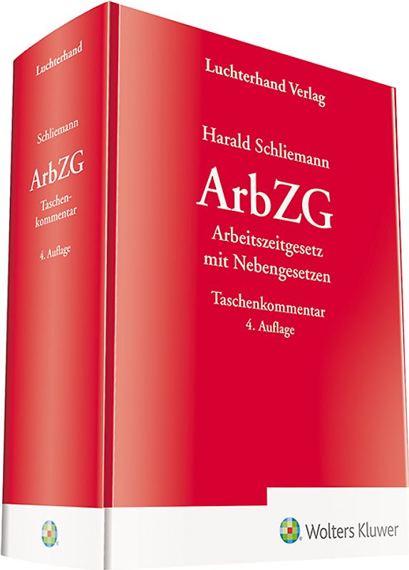 ArbZG - Arbeitszeitgesetz mit Nebengesetzen