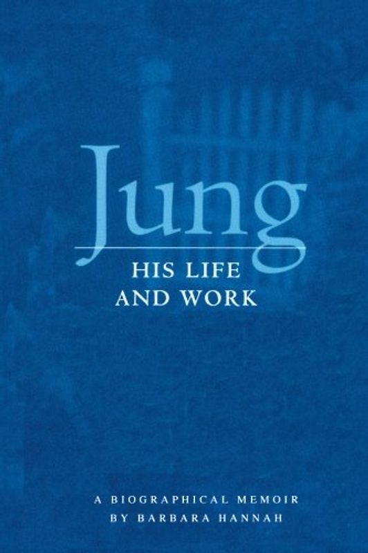 Jung: His Life and Work
