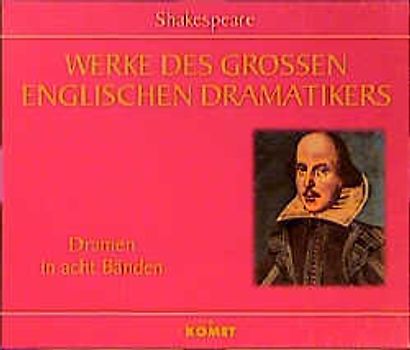 William Shakespeare - Werke des grossen englischen Dramatikers in 8 Bänden