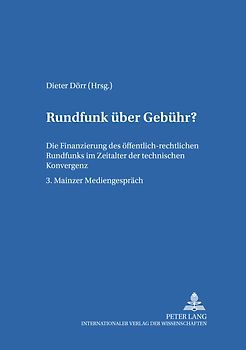 Rundfunk über Gebühr?