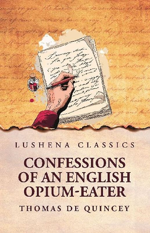 Confessions of an English Opium-Eater