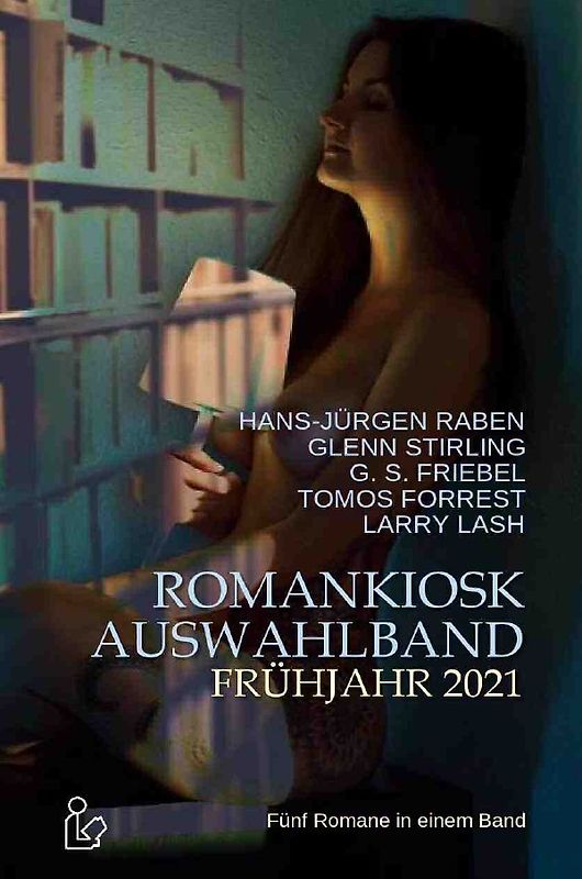 ROMANKIOSK AUSWAHLBAND FRÜHJAHR 2021