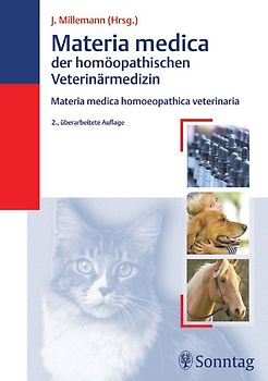 Materia medica der homöopathischen Veterinärmedizin Band 1