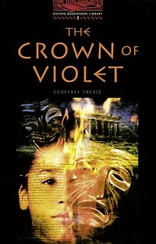Oxford Bookworms Library / 8. Schuljahr, Stufe 2 - The Crown of Violet