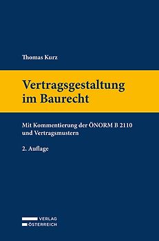Vertragsgestaltung im Baurecht