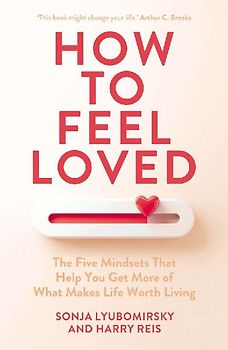 How to Feel Loved
