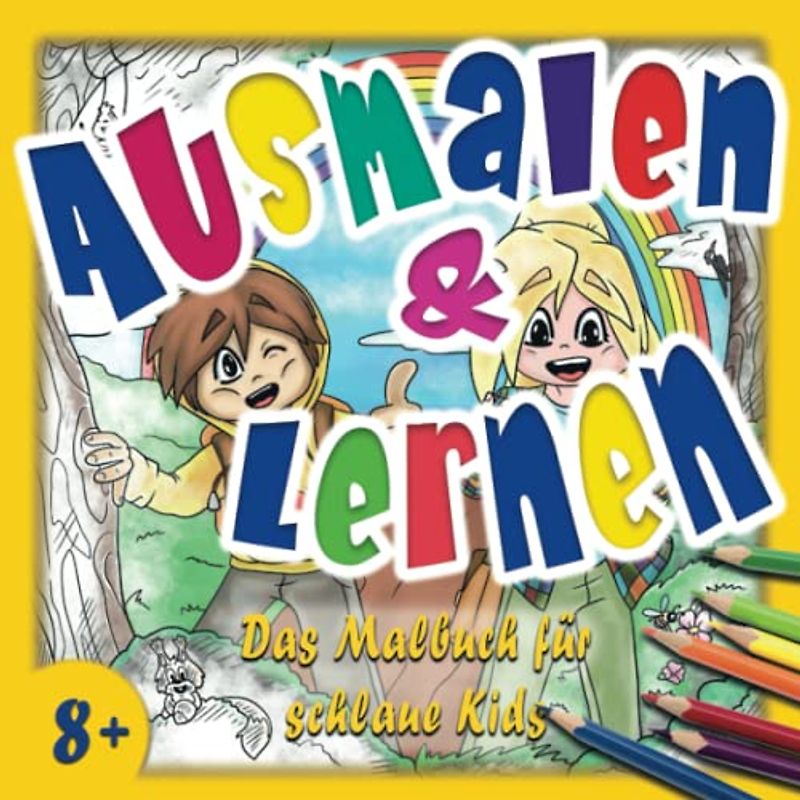Ausmalen und lernen: Das Malbuch für schlaue Kids ab 8 Jahren - Ellie erklärt die Welt: Unser Körper