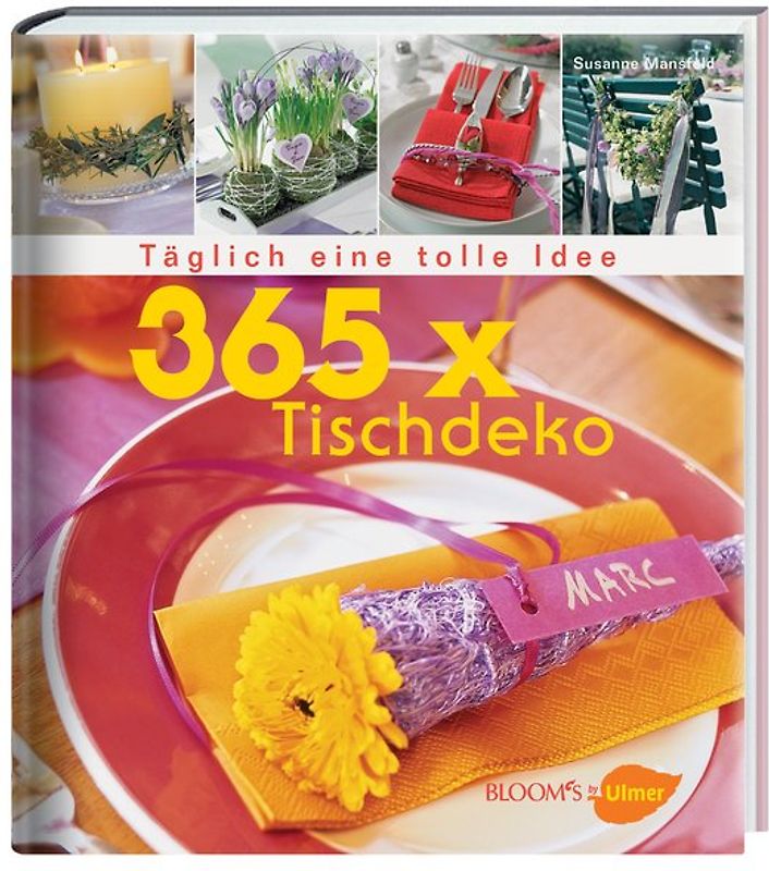 365 x Tischdeko