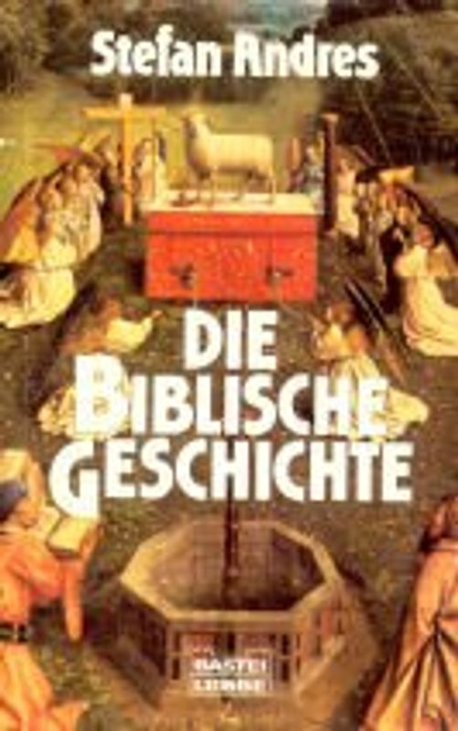 Die biblische Geschichte