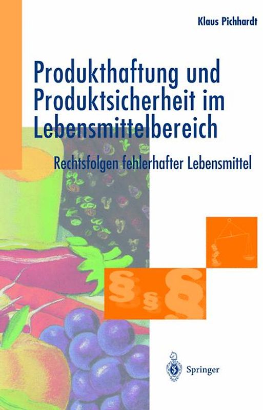 Produkthaftung und Produktsicherheit im Lebensmittelbereich