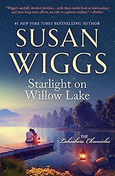 Starlight on Willow Lake (The Lakeshore Chronicles, 11)