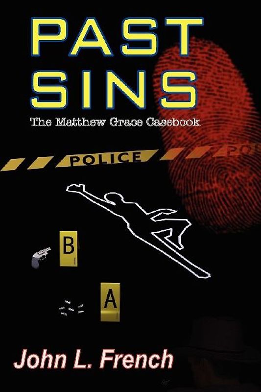 PAST SINS - The Matthew Grace Casebook
