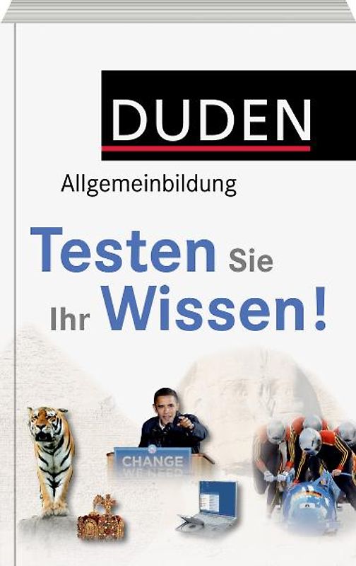 Duden Allgemeinbildung – Testen Sie Ihr Wissen!