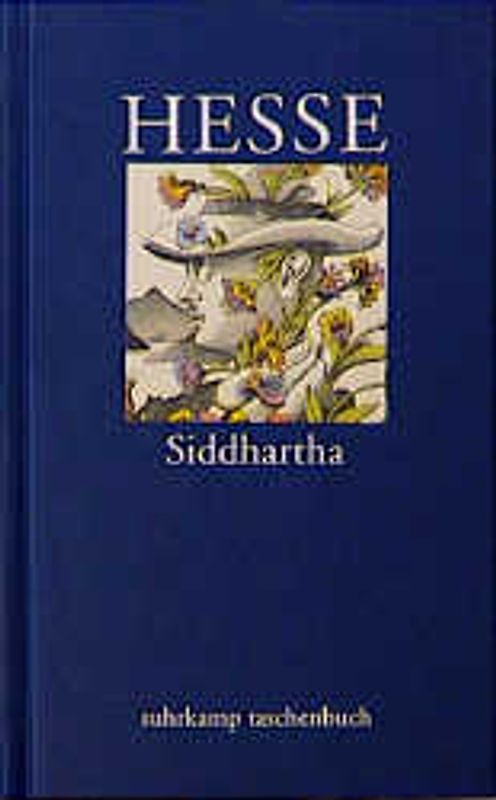 Siddhartha. Eine indische Dichtung