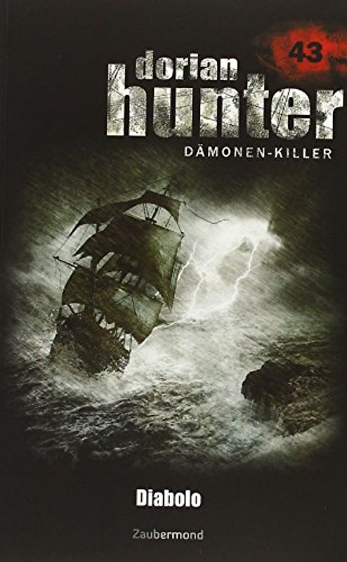 Dorian Hunter Buch 43 – Diabolo